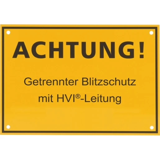 Dehn Instruction plate "attention!separated lightning protection with hvi c